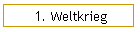 1. Weltkrieg