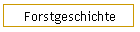 Forstgeschichte