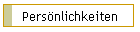 Persönlichkeiten